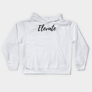 Elevate - In all things Rise Kids Hoodie